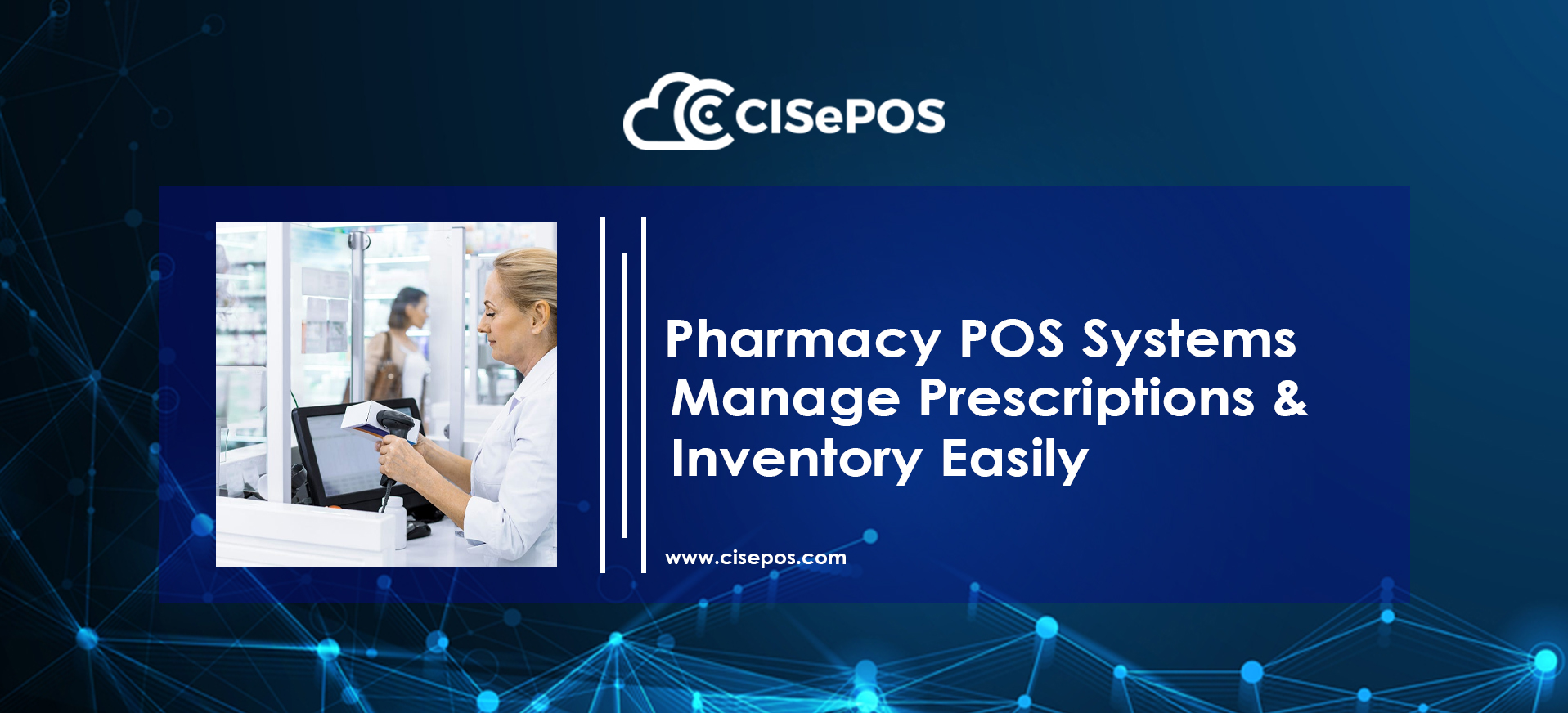 Pharmacy POS Systems: Manage Prescriptions & Inventory Easily